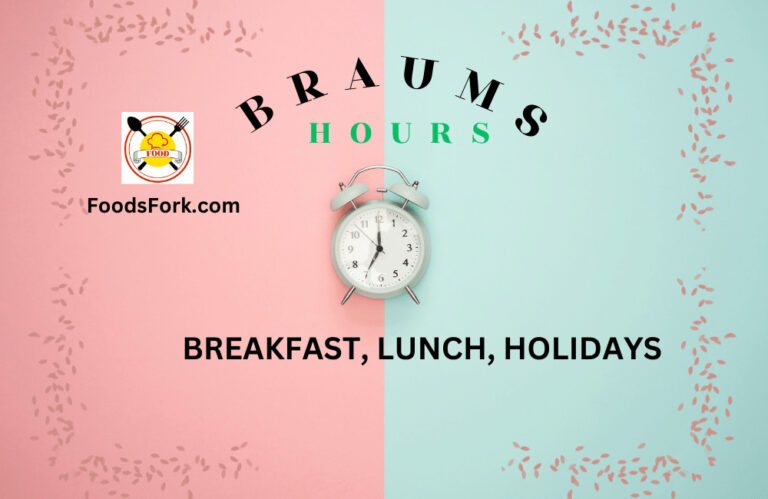 Braums Hours {Breakfast, Lunch, Holidays}