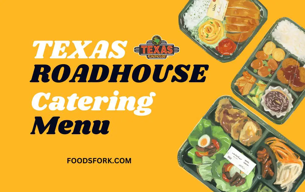 Texas Roadhouse catering menu prices