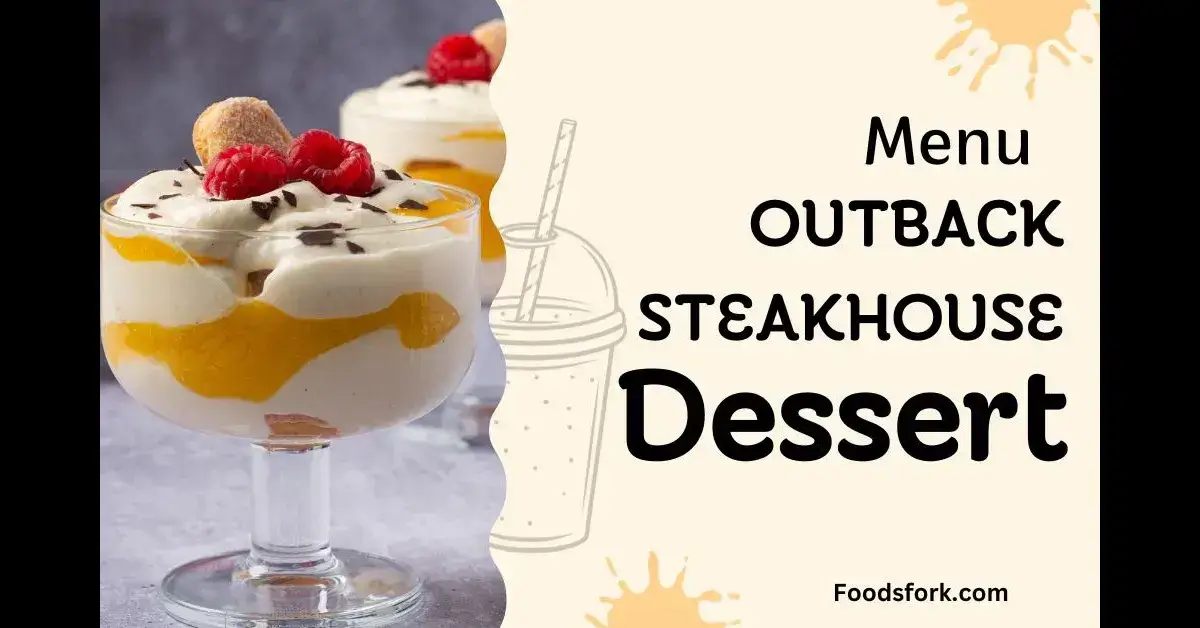 Outback Steakhouse Desserts Menu