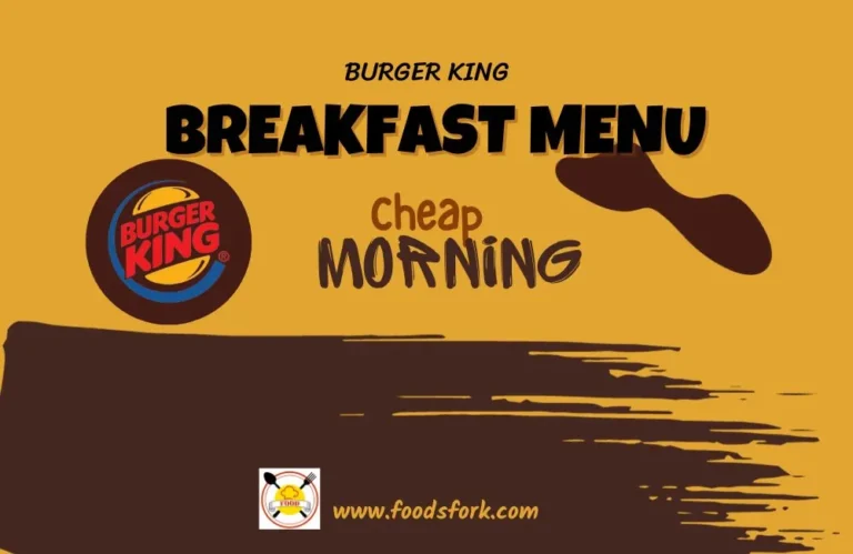 Burger King Breakfast Menu – Morning King with Prices & Calories
